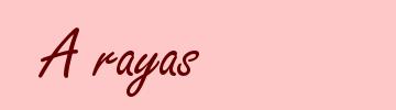 A rayas